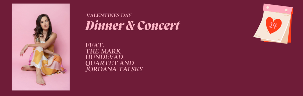 Valentine's Day Dinner and Concert