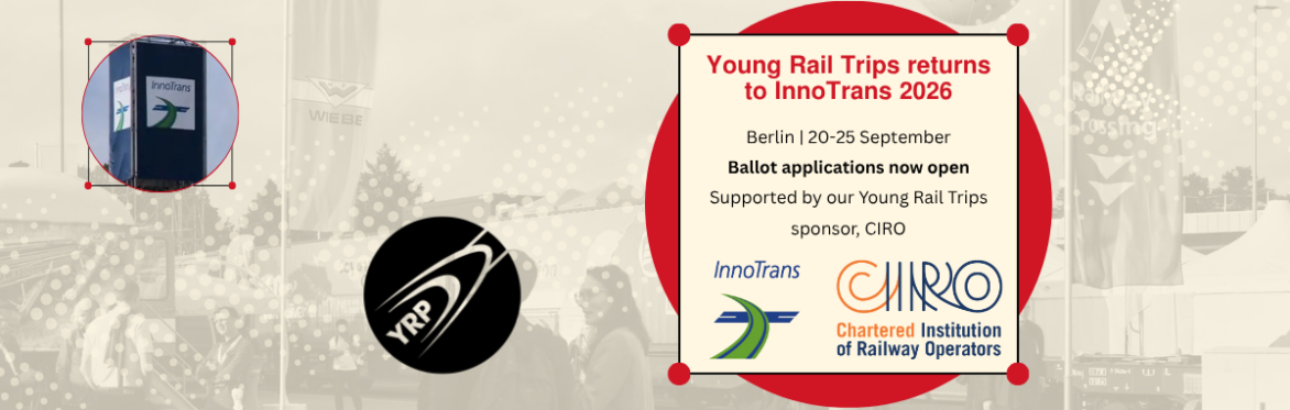 Young Rail Trips: InnoTrans 2026