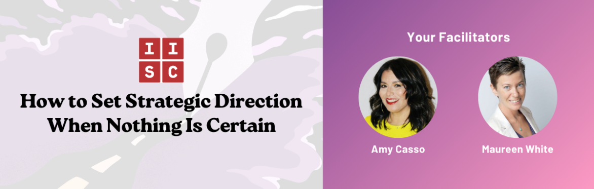 How to Set Strategic Direction When Nothing Is Certain