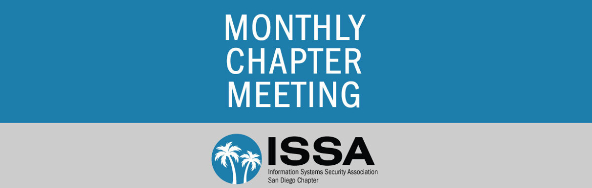 SD ISSA November Lunch Meeting - Current State of Cyber Insurance Panel Discussion