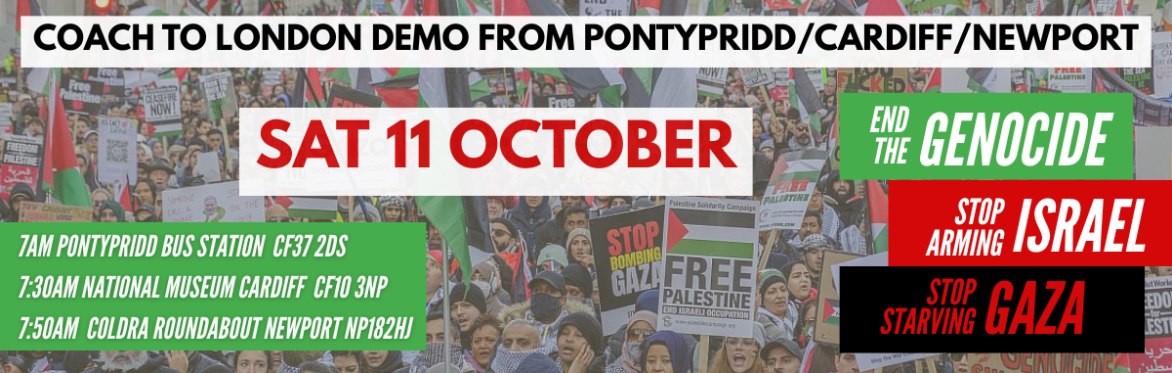 Pontypridd/Cardiff/Newport  Coach to London PSC Demo