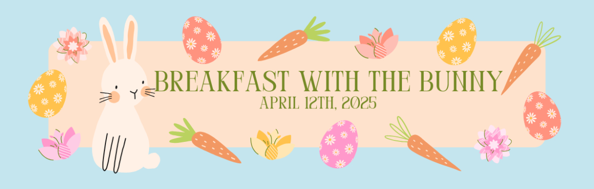 Breakfast with the Bunny 2025