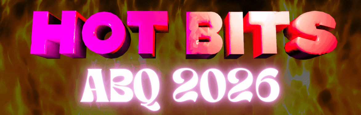HOTBITS X ABQ EVENING SHOW