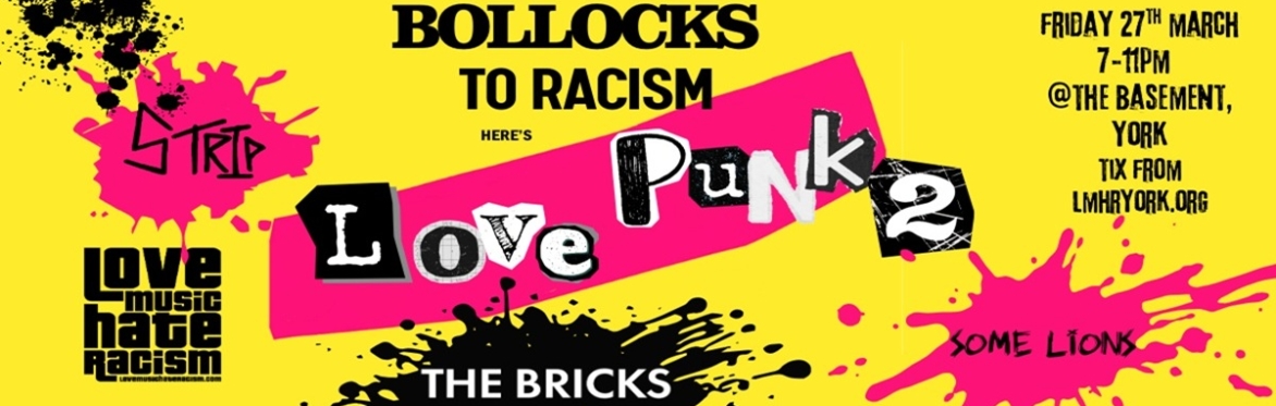 Love Punk Hate Racism 2