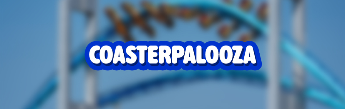 Coasterpalooza