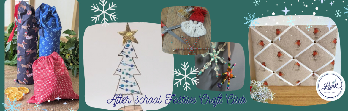 After-school 4 week Festive Craft Club for 8-14 year olds