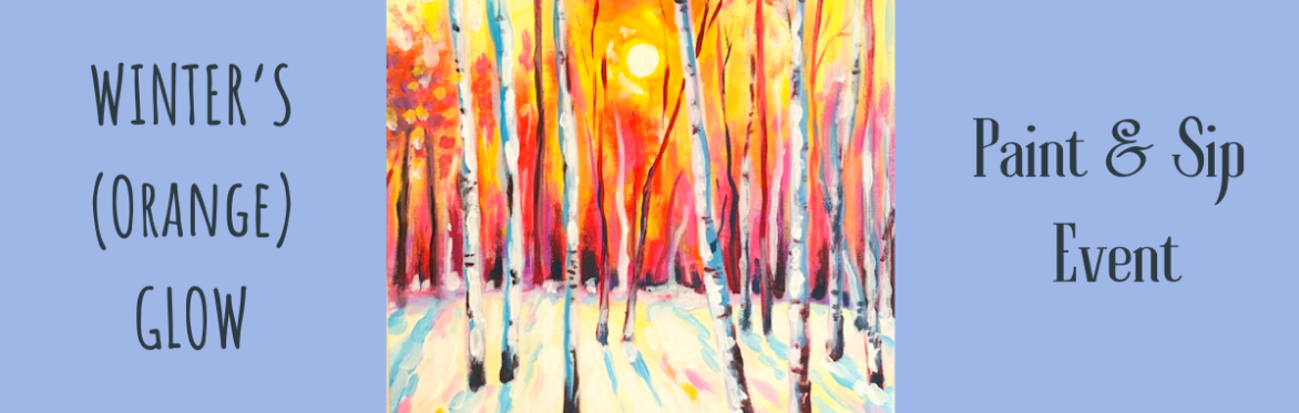 Winter's (Orange) Glow - Paint & Sip Event @ The Blue Bell, Werrington