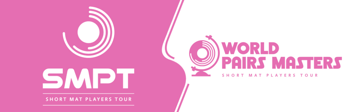 Short Mat Players Tour World Pairs Masters