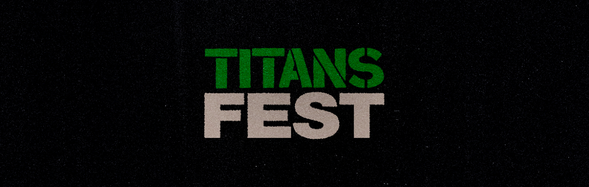 TITANS FEST