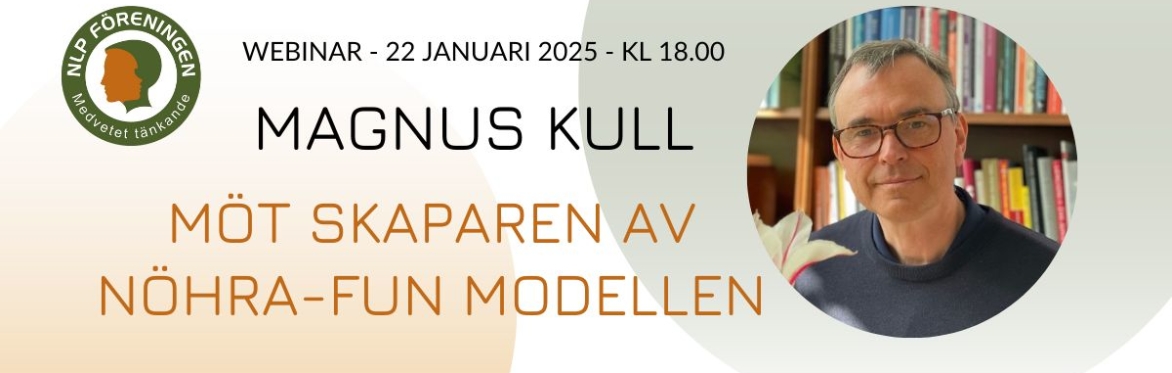 Magnus Kull - Möt skaparen av NÖHRA-FUN Modellen