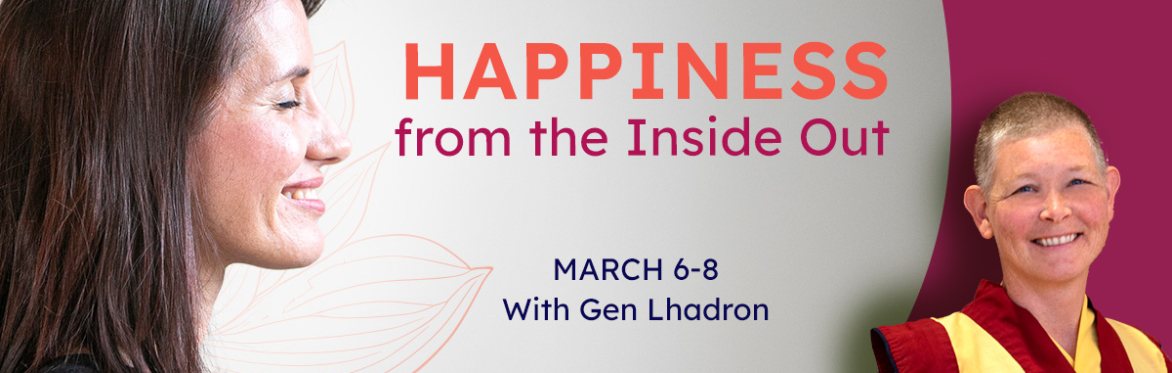 Happiness From the Inside Out - Beginner's Weekend Retreat