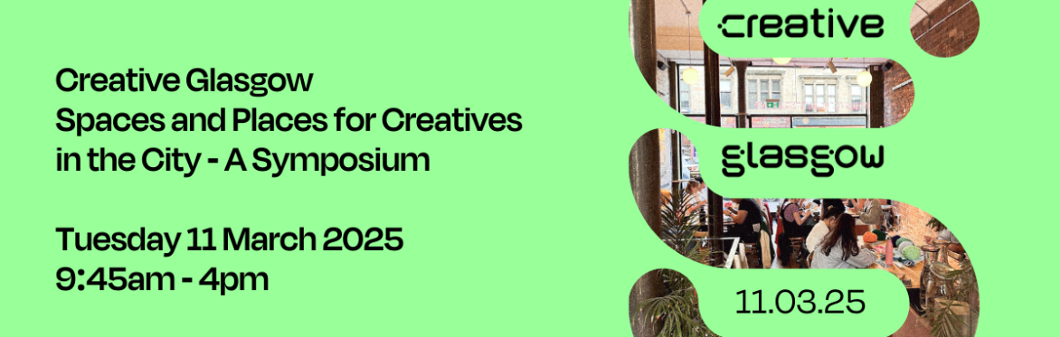 FULL DAY - Spaces and Places for Creatives in the City - A Symposium