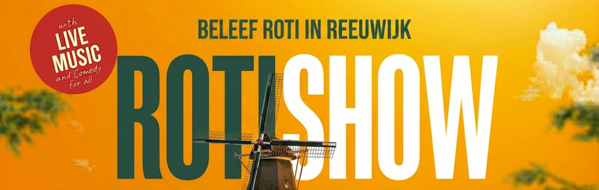 RotiShow Reeuwijk