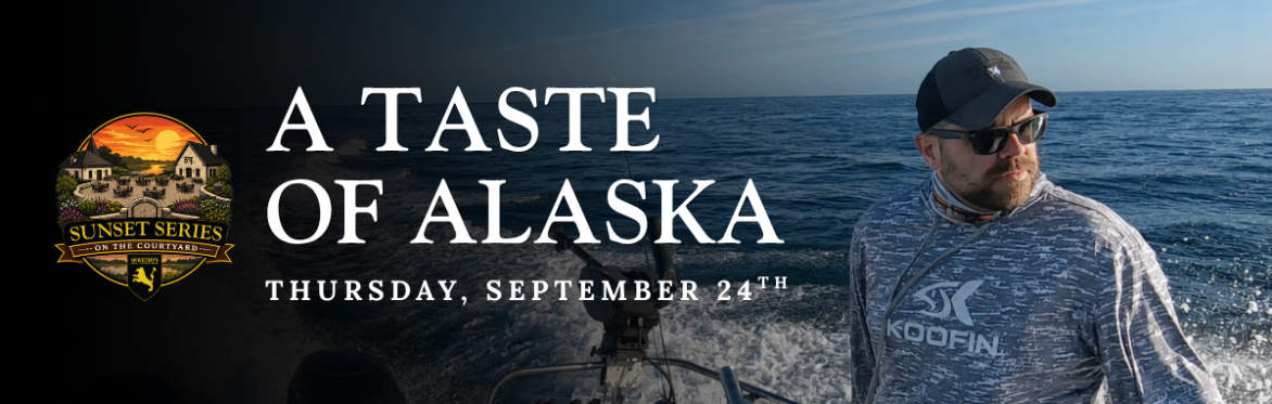 Sunset Series: A Taste of Alaska