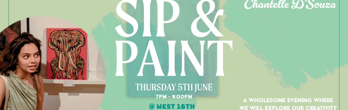 Sip & Paint with Chantelle D'Souza