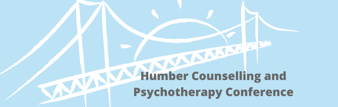 Humber Counselling and Psychotherapy Conference 2022