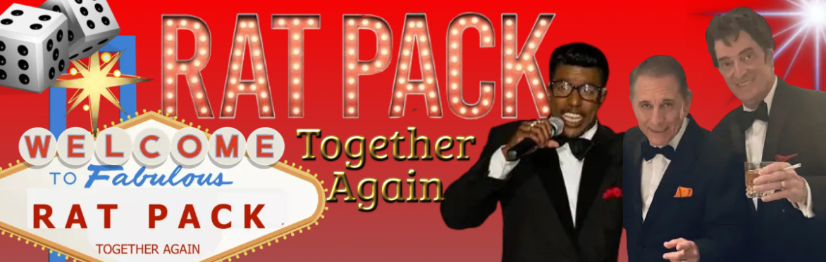 ‘Rat Pack Together Again’