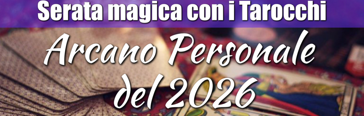 Serata Gratuita Online Tarocchi e Arcano dell'Anno Nuovo