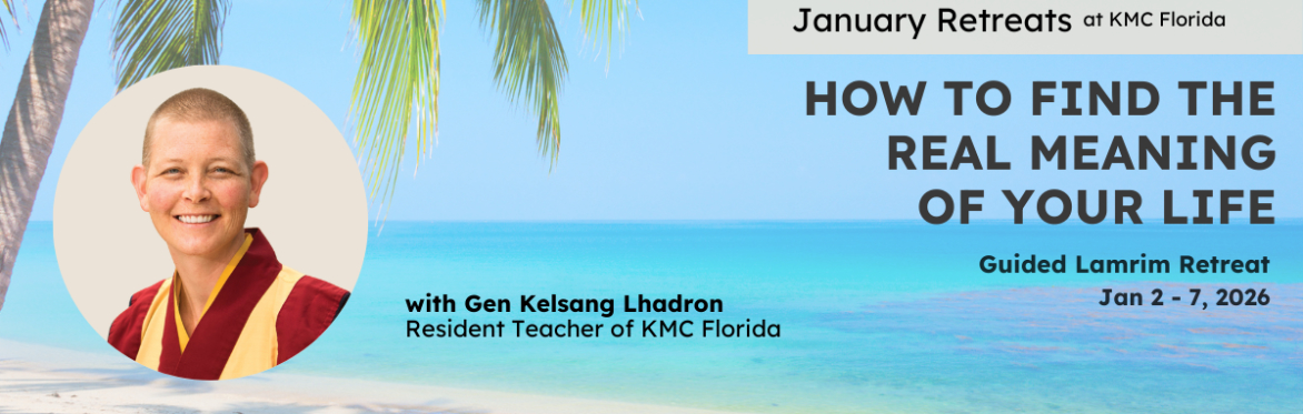 January Retreats - Week 1 (Lamrim)