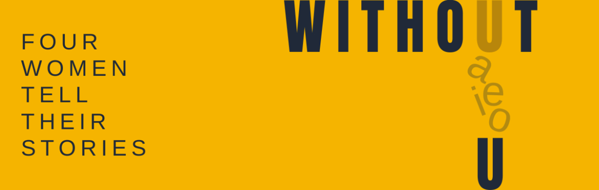 Without U - Theatre