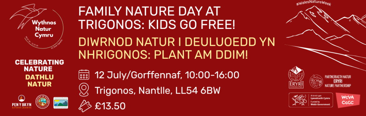 Family Nature Day at Trigonos: Kids go free! / Diwrnod Natur i Deuluoedd yn Nhrigonos: Plant am ddim!