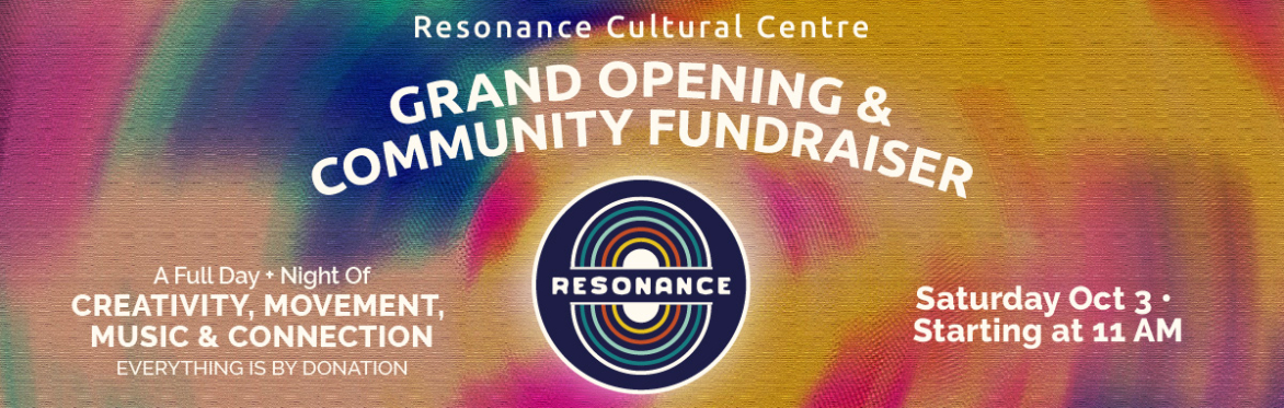 Resonance Grand Opening & Fundraiser