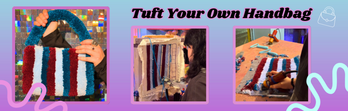 Tuft Your Own Handbag 👜