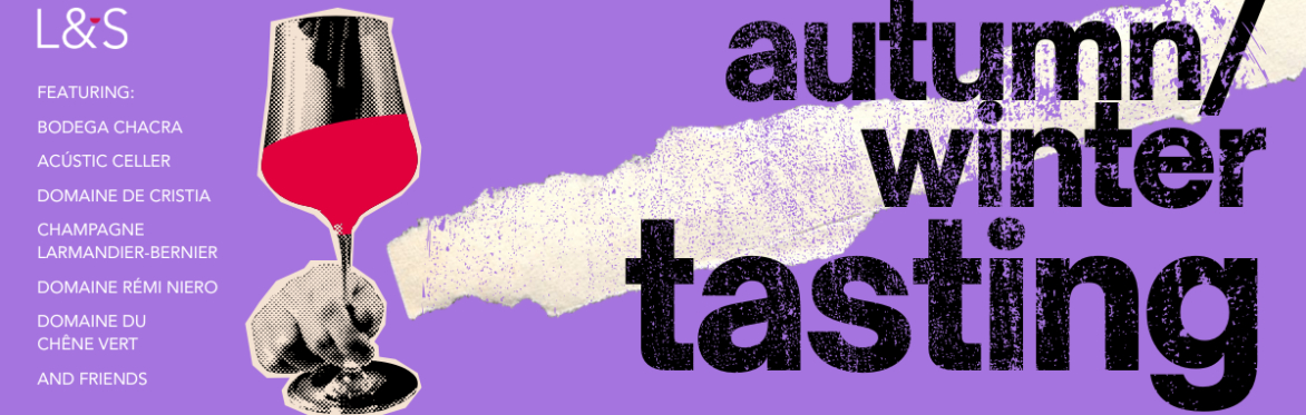 Lea & Sandeman | Autumn/Winter Tasting