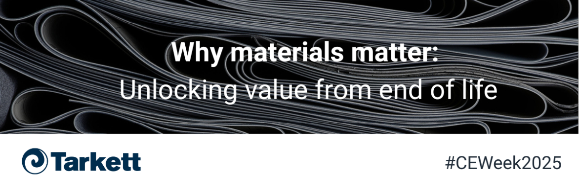 Why materials matter: Unlocking value from end of life