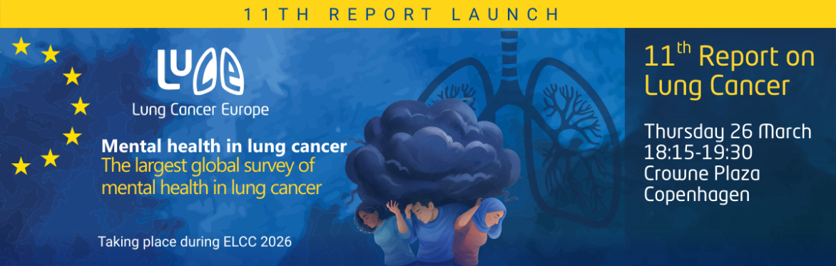 Lung Cancer Europe 11th Report Launch - The Mental Health Burden of Lung Cancer