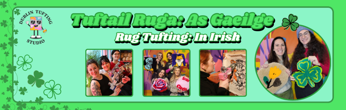☘️ Tuftáil Ruga: As Gaeilge!