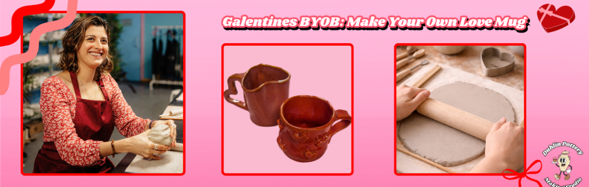 💘 Galentine's BYOB: Make Your Own 'Love' Mug | Handbuilding Pottery