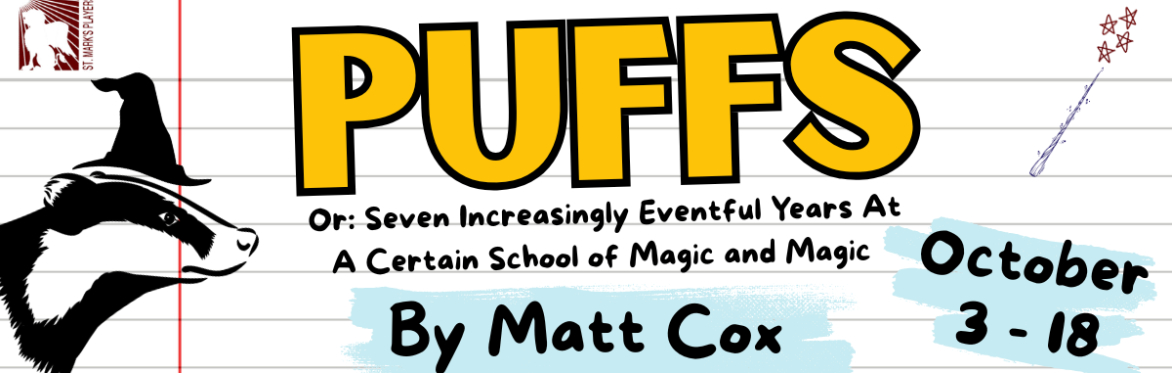 Puff badger with wand with show dates 10/3 to 10/18