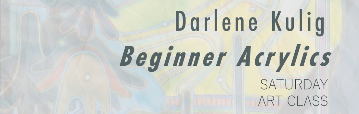 Arts Etobicoke's Studio Series with Darlene Kulig