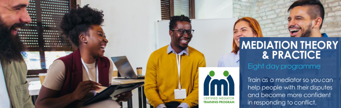 Mediation Theory & Practice - OCN Accredited 8 Day Course (Online)