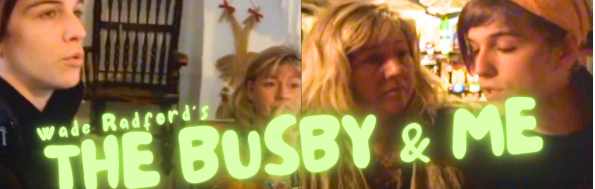 Wade Radford's The Busby & Me - Film Screening