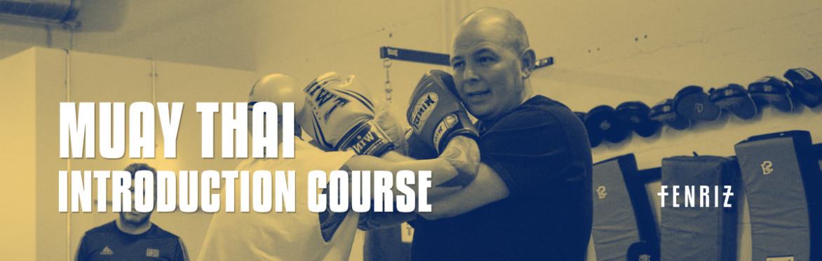 Muay Thai Introduction Course