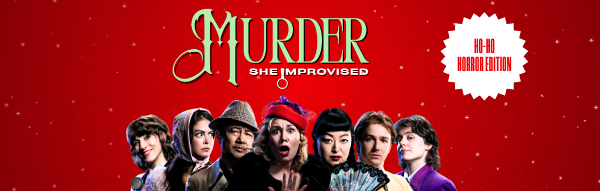 Murder She Improvised