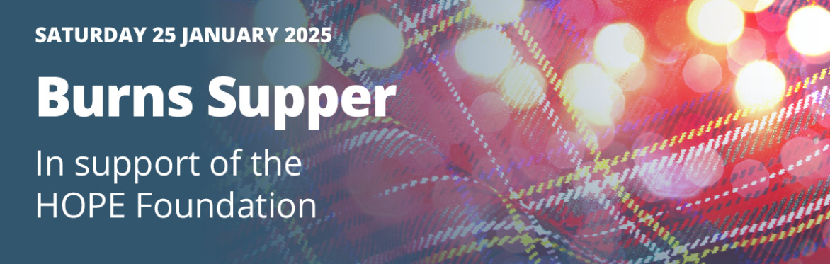 Burns Supper 2025, in support of the Hope Foundation