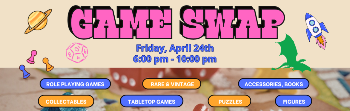 PDX Game Swap, Portland, Tabletop, Board Games RPG, Cosplay, Trade, Puzzles, Pokemon, Sell, Consignment, Games