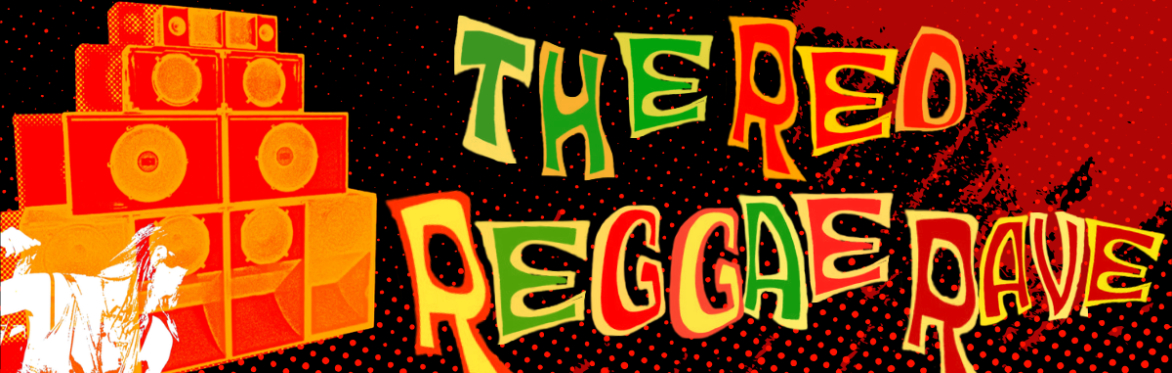 Red Reggae Rave