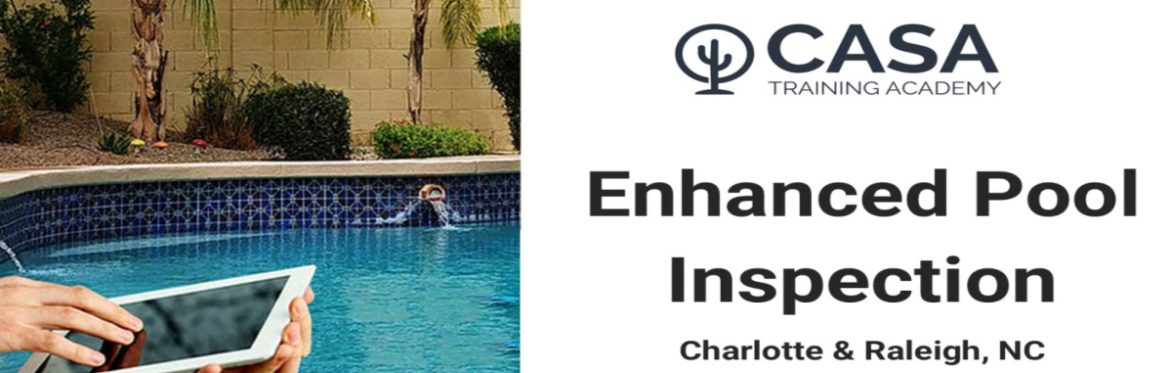 Enhanced Pool Inspections - Raleigh*