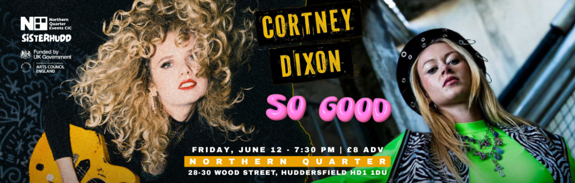 Cortney Dixon + So Good