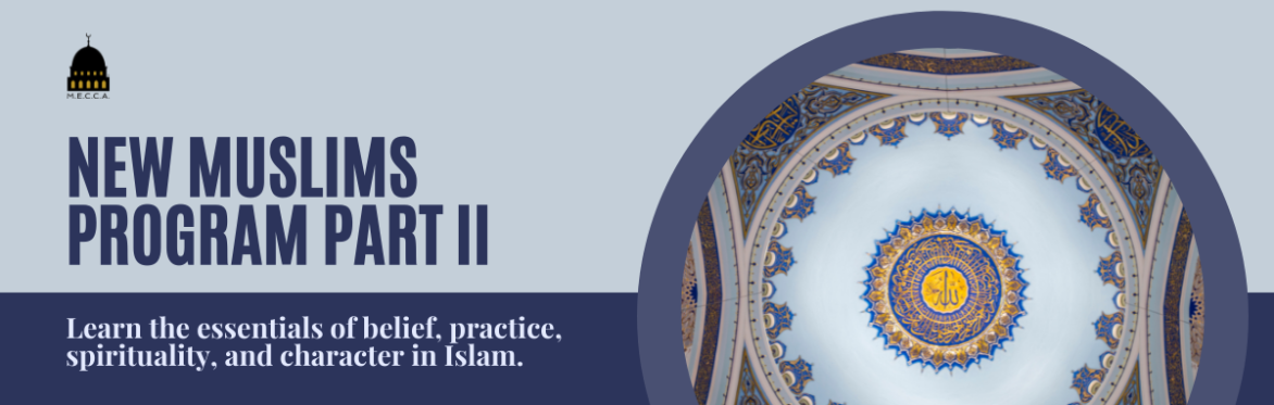 Register – New Muslims Program Part II – Zoom
