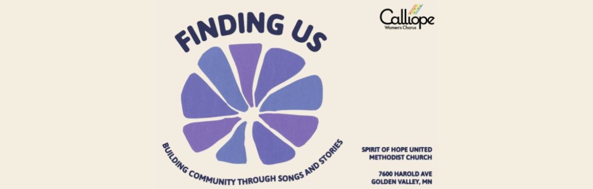 June 14 concert - Finding Us: Building Community through Songs and Stories
