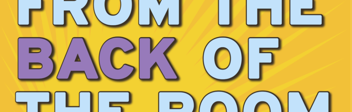 "Training from the BACK of the Room" Virtual Edition (TBR-VE® Class)