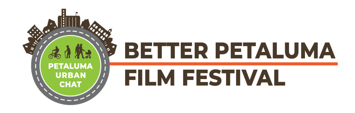 Better Petaluma Film Festival