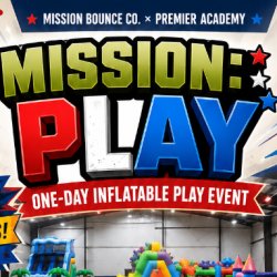 MISSION: PLAY! - A Pop-Up Inflatable Event