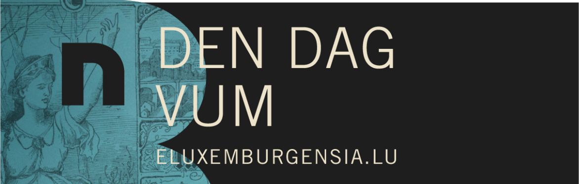 Den Dag vum eluxemburgensia.lu