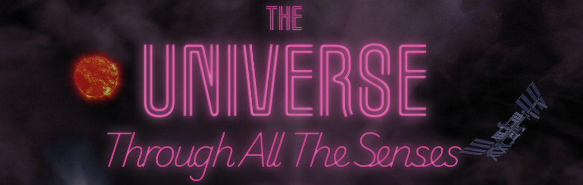 The Universe Through All The Senses - Sherwood Observatory Planetarium Show